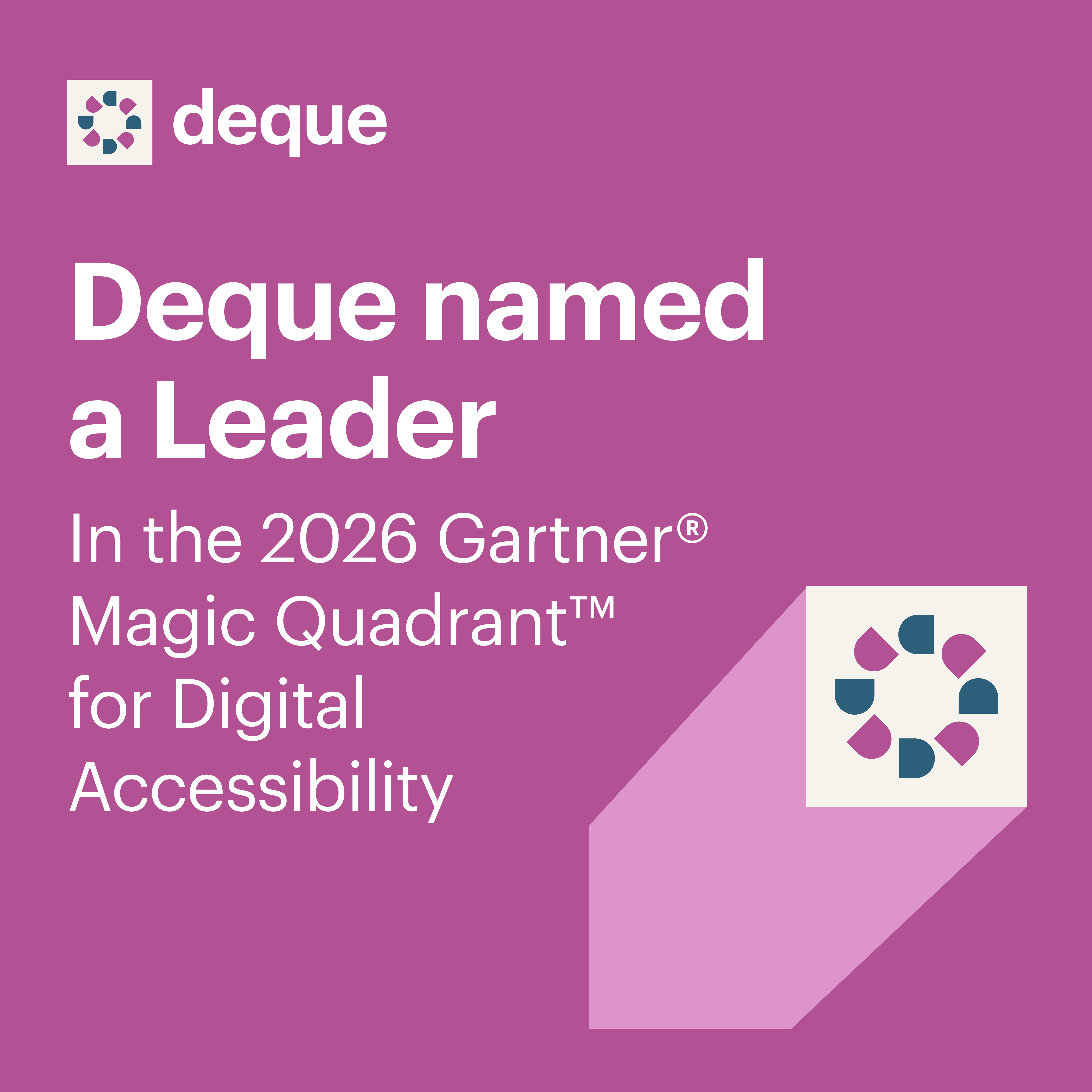 Deque named a Leader in the 2026 Gartner Magic Quadrant for Digital Accessibility